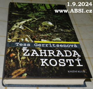 ZAHRADA KOSTÍ