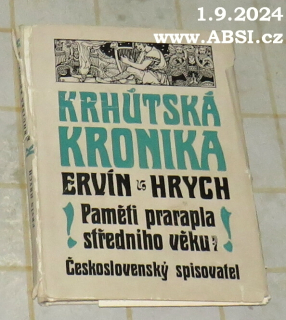KRHÚTSKÁ KRONIKA - PAMĚTI PRARAPLA  STŘEDN´HO VĚKU