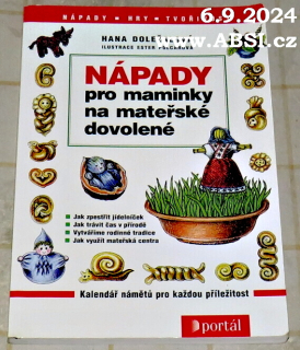 NÁPADY PRO MAMINKY NA MATEŘSKÉ DOVOLENÉ