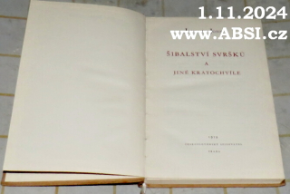 ŠIBALSTVÍ SVRŠKŮ A JINÉ KRATOCHVÍLE
