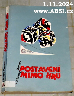 POSTAVENÍ MIMO HRU