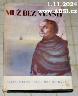 MUŽ BEZ VLASTI