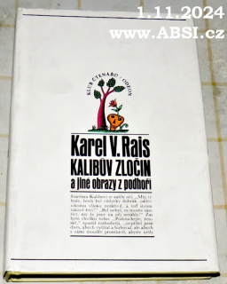 KALIBŮV ZLOČIN A JINÉ OBRAZY Z PODHŮŘÍ