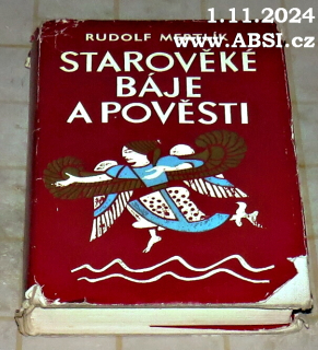 STAROVĚKÉ BÁJE A POVĚSTI