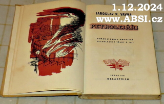 PETROLEJÁŘI - ROMÁN Z ANGLO-AMERICKÉ PETROLEJOVÉ VÁLKY 1927
