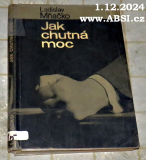 JAK CHUTNÁ MOC 