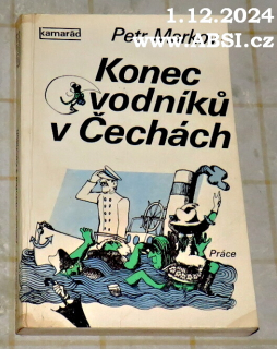 KONEC VODNÍKŮ V ČECHÁCH