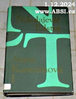 ANNA  KARENINOVÁ I.