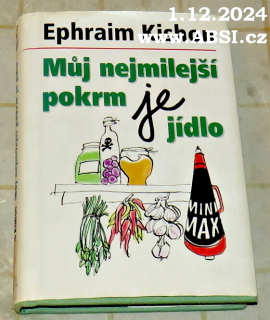 MŮJ NEJMILEJŠÍ POKRM JE JÍDLO - SEBRANÉ HUMORESKY O DRUHÉ NEJKRÁSNĚJŠÍ ČINNOSTI 
