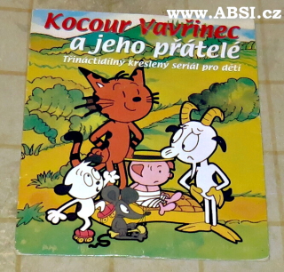 KOCOUR VAVŘINEC A JEHO PŘÁTELÉ