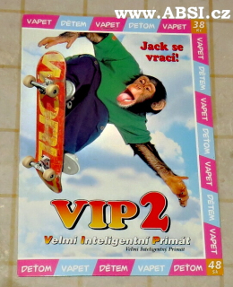 JACK SE VRACÍ - VIP 2 - VELMI INTELIGENTNÍ PRIMÁT
