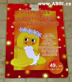 PÍSNIČKY Z POHÁDEK A VEČERNÍČKŮ