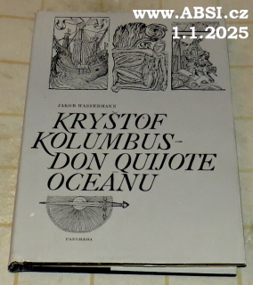 KRYŠTOF KOLUMBUS - DON QUIJOTE OCEÁNU