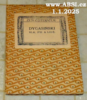 VLK, PSI A LIDÉ - ŽEŇ Z LITELATUR svazek XXXI.