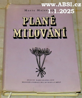 PLANÉ MILOVÁNÍ