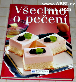 VŠECHNO O PEČENÍ