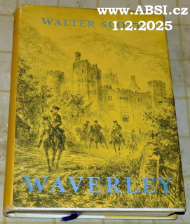 WAVERLEY ANEB PŘED ŠEDESÁTI LETY