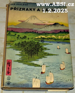 PŘÍZRAKY A ZÁZRAKY - KNIHA JAPONERÍ