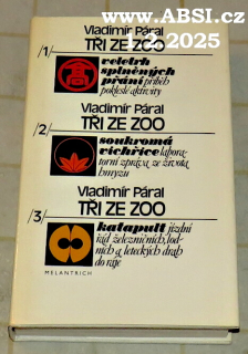 TŘI ZE ZOO - VELETRH SPLNĚNÝCH PŘÁNÍ, SOUKROMÁ VICHŘICE, KATAPULT