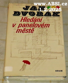 HLEDÁNÍ V PANELOVÉM MĚSTĚ