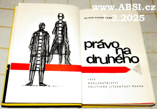 PRÁVO NA DRUHÉHO