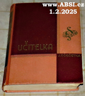 UČITELKA - ROMÁN díl I.