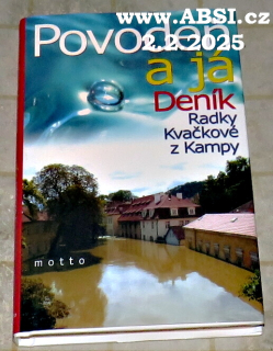 POVODEŇ A JÁ DENÍK RADKY KVAČKOVÉ Z KAMPY