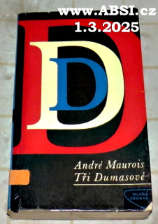 TŘI DUMASOVÉ