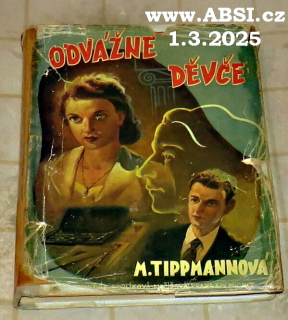 ODVÁŽNÉ DĚVČE - DÍVČÍ ROMÁN