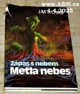 ZÁPAS S NEBEM 3 - METLA NEBES 