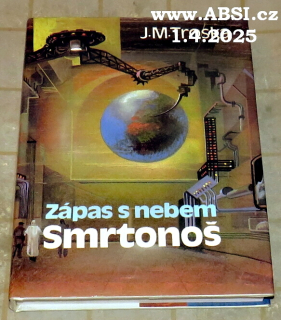ZÁPAS S NEBEM 1 - SMRTONOŠ
