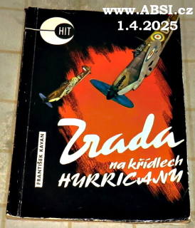 ZRADA NA KŘÍDLECH HURRICANU