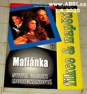MAFIÁNKA - FIKCE & NAPĚTÍ