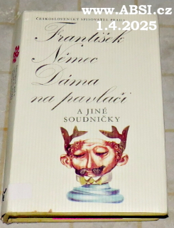 DÁMA NA PAVLAČI A JINÉ SOUDNIČKY