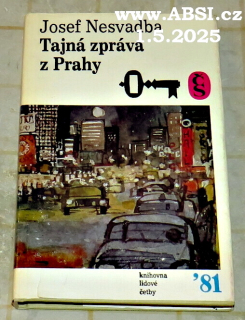 TAJNÁ ZPRÁVA Z PRAHY