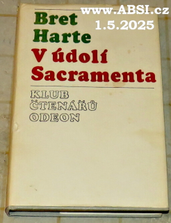 V ÚDOLÍ SACRAMENTA