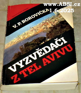VYZVĚDAČI Z TEL AVIVU