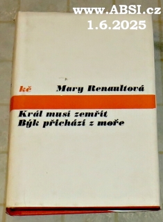 KRÁL MUSÍ ZEMŘÍT / BÝK PŘICHÁZÍ Z MOŘE
