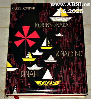 ROBINSONÁDA / RINALDINO / DINAH