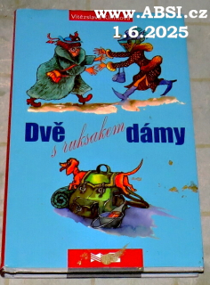 DVĚ DÁMY S RUKSAKEM