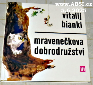 MRAVENEČKOVA DOBRODRUŽSTVÍ