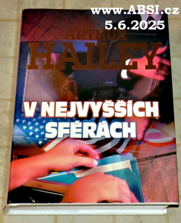 V NEJVYŠŠíCH SFÉRÁCH