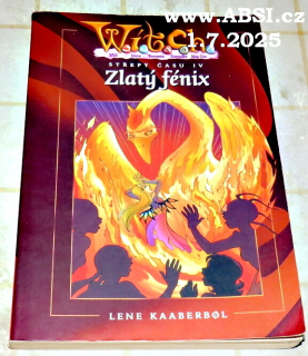 WÍTCH - TLATÝ FÉNIX - STŘEPY ČASU IV