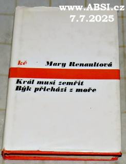 KRÁL MUSÍ ZEMŘÍT / BÝK PŘICHÁZÍ Z MOŘE