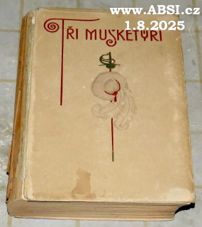 TŘI MUŠKETÝŘI - ILUSTROVANÉ VYDÁNÍ