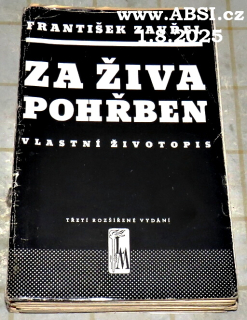 ZA ŽIVA POHŘBEN - VLASTNÍ ŽITOPIS