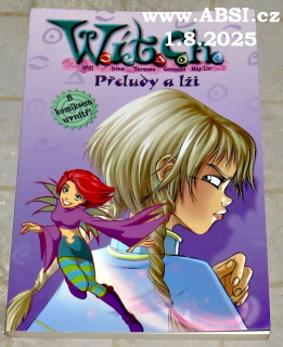 WÍTCH - PŘELUDY A LŽI