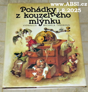 POHÁDKY Z KOUZELNÉHO MLÝNKU - KARELSKÉ POHÁDKY