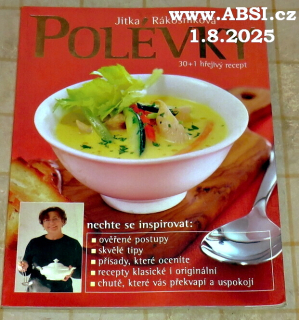 POLÉVKY - 30+1 HŘEJIVÝ RECEPT