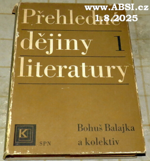 PŘEHLEDNÉ DĚJINY LITERATURY 1